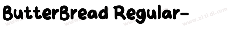 ButterBread Regular字体转换 ButterBread Regular字体转换